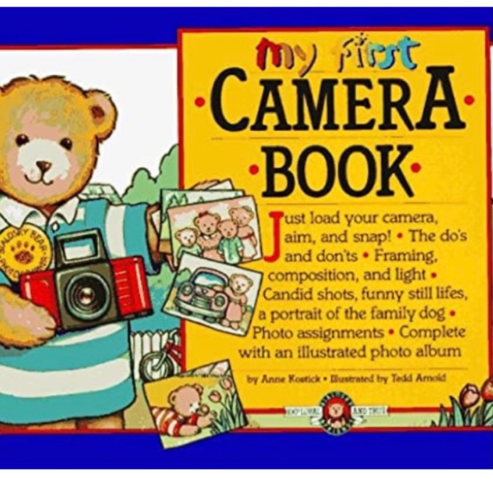 5 for $25 My First Camera Book By Anne Kostick